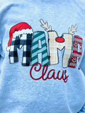 Mama Claus Christmas Sweatshirt