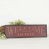 Welcome to Our Home Sign